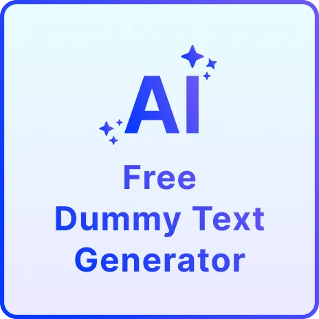 Free AI Dummy Text Generator, Instant Lorem Ipsum & Placeholder Text Maker Free AI Dummy Text Generator, Instant Lorem Ipsum & Placeholder Text Maker